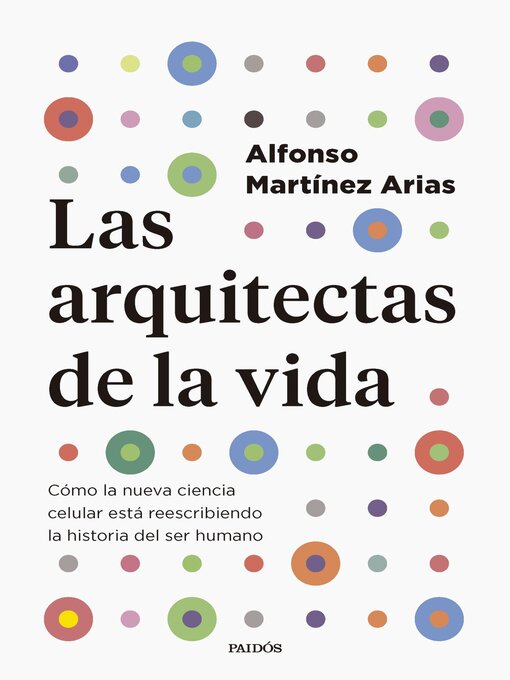 Title details for Las arquitectas de la vida by Alfonso Martínez Arias - Available